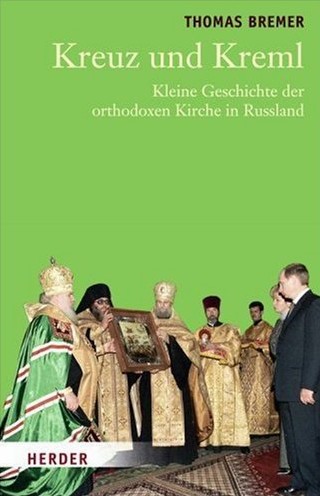 Thomas Bremer: Kreuz und Kreml. Buchcover